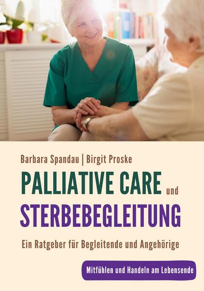 Buchcover: Palliative Care und Sterbebegleitung von Barbara Spandau